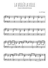 Téléchargez l'arrangement pour piano de la partition de Traditionnel-La-voila-la-ville en PDF